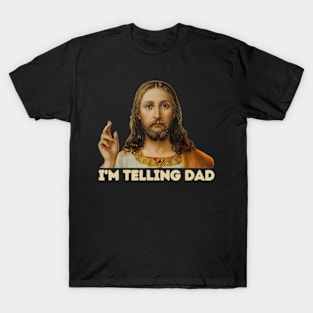 I'm Telling Dad T-Shirt